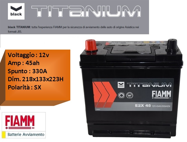 Batteria FIAMM E2X 45 12V 45AH 330A POSITIVO SX PER FIAT 500 D'EPOCA